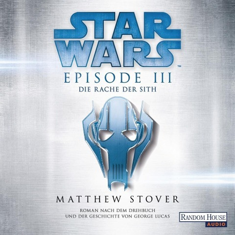 Star Wars(TM) - Episode III - Die Rache der Sith