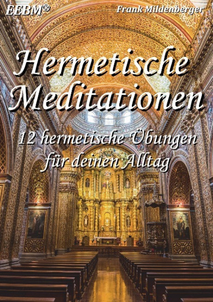 Hermetische Meditationen