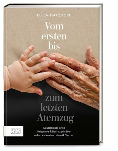 Vom ersten bis zum letzten Atemzug: Deutschlands erste Hebamme & Bestatterin über selbstbestimmtes Leben und Sterben