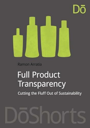 Full Product Transparency: Cutting the Fluff Out of Sustainability (Doshorts)