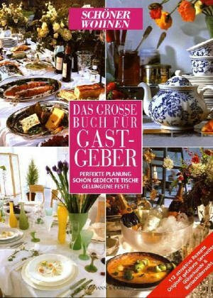 Das große Buch für Gastgeber