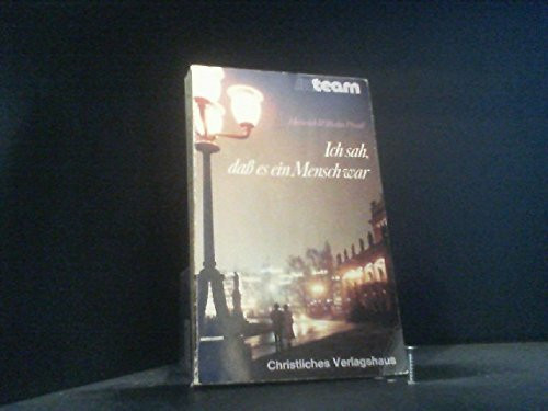 Ich sah, dass es ein Mensch war