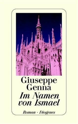Im Namen von Ismael. Roman