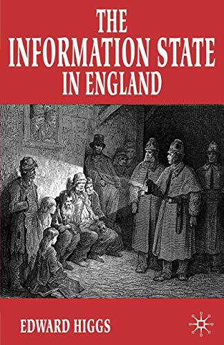 The Information State in England: The Central Collection of Information on Citizens since 1500