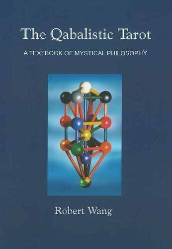 The Qabalistic Tarot Book: A Textbook of Mystical Philosophy