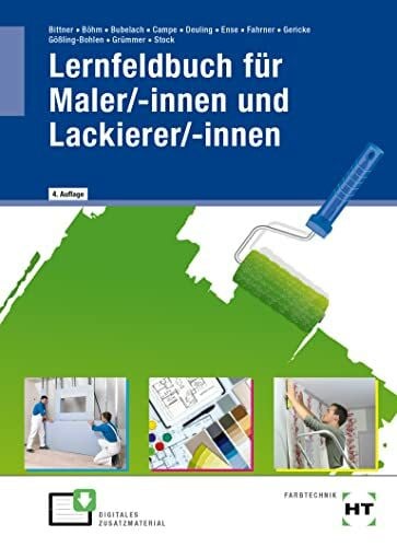 Lernfeldbuch für Maler/-innen und Lackierer/-innen: als 5-Jahreslizenz für das eBook