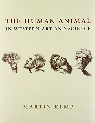 The Human Animal in Western Art and Science (Bross Lecture Series) The Human Animal in Western Art and Science (Bross Lecture Series)