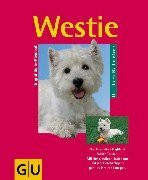 Westie: Quirliger West Highland White Terrier. Mit der richtigen Erziehung und viel Beschäftigung geht es ihn rundum gut