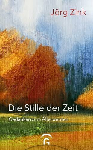 Die Stille der Zeit: Gedanken zum Älterwerden