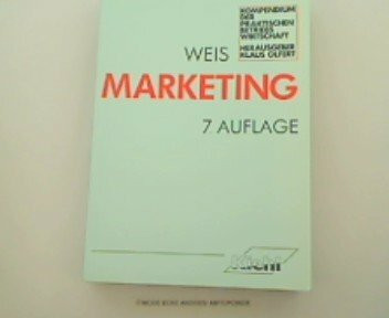Marketing (Kompendium der praktischen Betriebswirtschaft)
