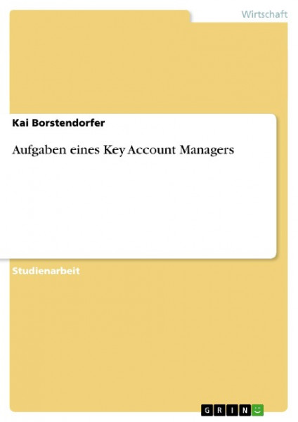 Aufgaben eines Key Account Managers