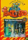 Tom Turbo 8: Das Grusel-Klavier