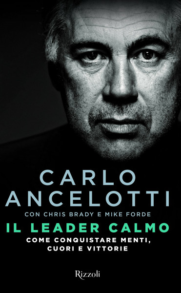 Il leader calmo. Come conquistare menti, cuori e vittorie (Di tutto di più)