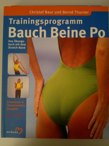 Trainingsprogramm BAUCH BEINE PO von Christof Baur und Bernd Thurner 2003