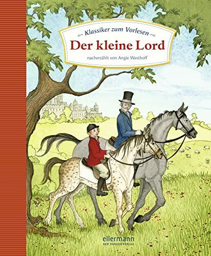 Klassiker zum Vorlesen. Der kleine Lord