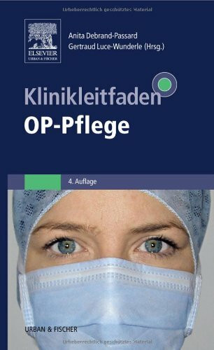 Klinikleitfaden OP-Pflege