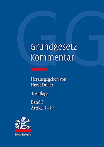 Grundgesetz-Kommentar: Band I: Präambel, Artikel 1-19: Präambel, Artikel 1-19; Artikel 20-82; Artikel 83-146