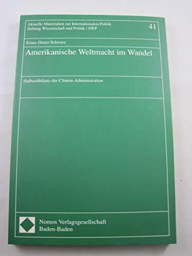 Amerikanische Weltmacht im Wandel