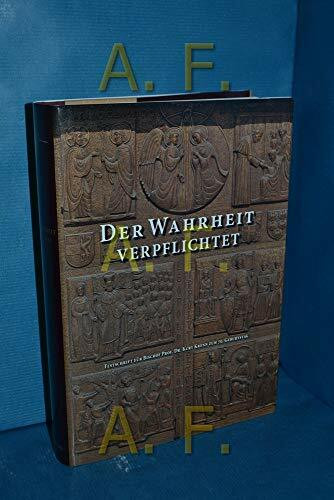 Der Wahrheit verpflichtet: Festschrift für Bischof Prof. Dr. Kurt Krenn zum 70. Geburtstag