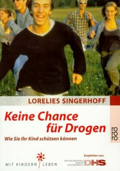 Keine Chance für Drogen: Wie Sie Ihr Kind schützen können