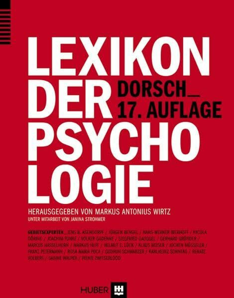 Dorsch – Lexikon der Psychologie: 12.500 Stichwörter, 1200 Topstichwörter. Inklusive Onlinezugang für 24 Monate