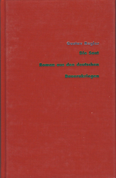 Werke, 15 Bde., Bd.3, Die Saat: Roman. Hrsg. v. Reiner Wild