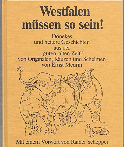 Westfalen müssen so sein!
