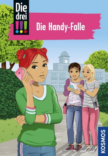 Die drei !!! 1. Die Handy-Falle (drei Ausrufezeichen)