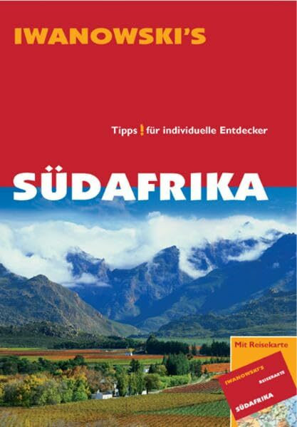 Südafrika - Reiseführer von Iwanowski: Tipps für individuelle Entdecker