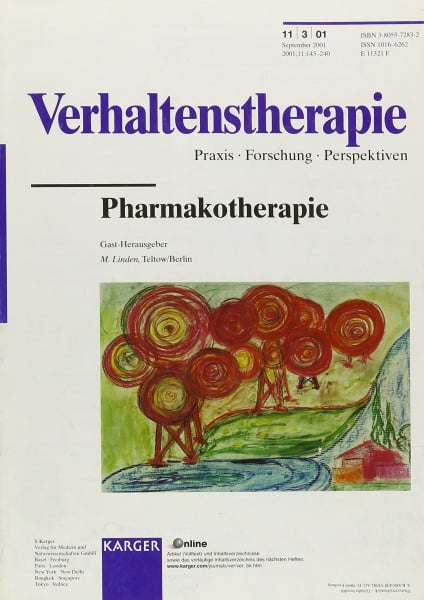 Pharmakotherapie: Spezialheft "Verhaltenstherapie, Bd 11, No 3" (2001). Themenheft: Verhaltenstherapie 2001, Band 11, No. 3 (Verhaltenstherapie, 3)