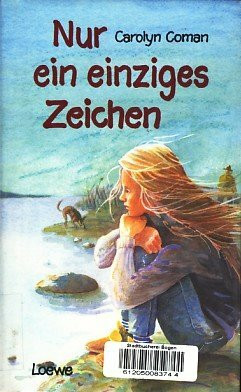 Nur ein einziges Zeichen. ( Ab 12 J.)