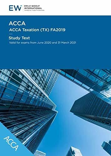 ACCA Taxation (TX) FA2019 Study Text - 2020-21