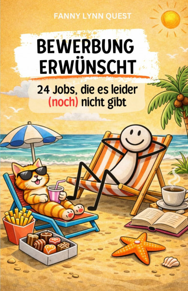 BEWERBUNG ERWÜNSCHT: 24 Jobs, die es leider (noch) nicht gibt