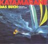 Deutscher Segler-Verband Dsv Katamarane - Das Buch