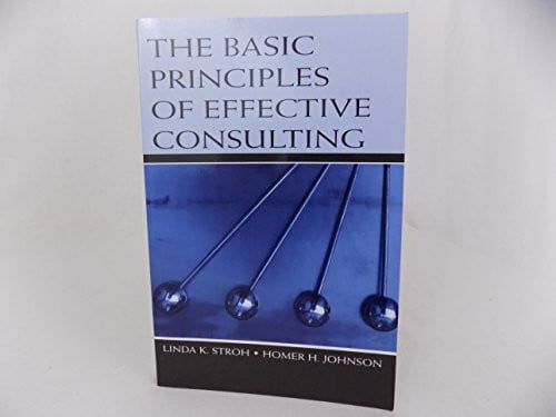 The Basic Principles of Effective Consulting