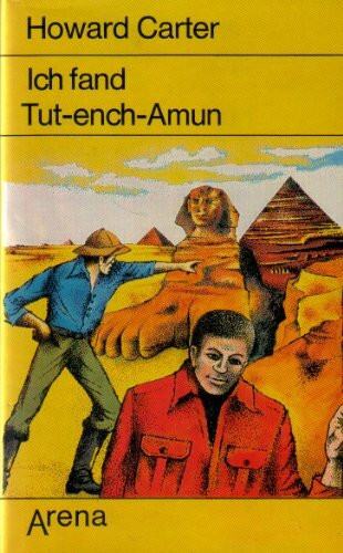 Ich fand Tut-ench-Amun