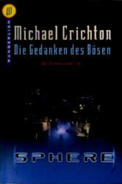 Die Gedanken des Bösen: Der Thriller zum Film SPHERE (Wunderlich Taschenbuch)