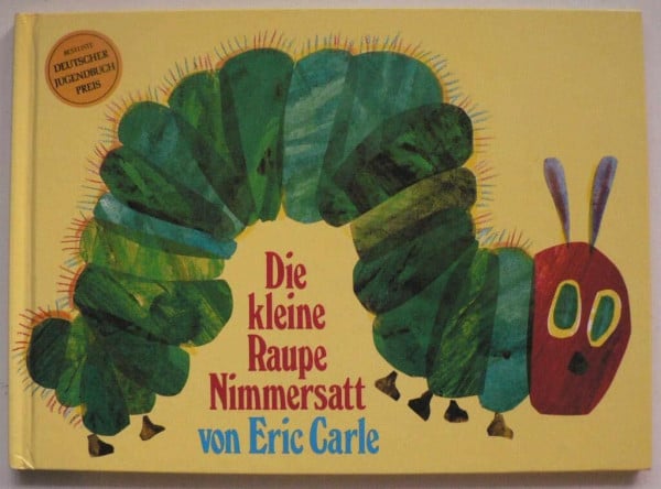 Die kleine Raupe Nimmersatt