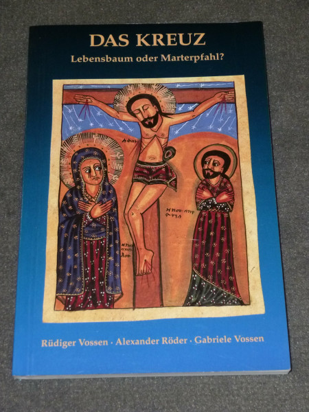 Das Kreuz: Lebensbaum oder Marterpfahl?