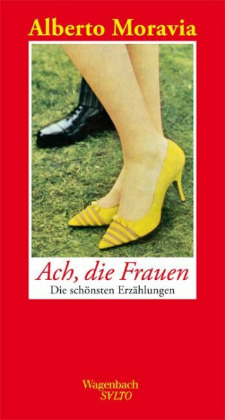 Ach, die Frauen. Die schönsten Erzählungen (Salto)