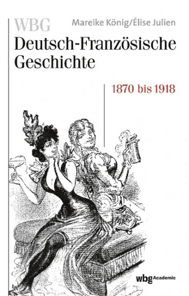 WBG Deutsch-Französische Geschichte Bd. VII