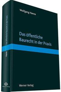 Das öffentliche Baurecht in der Praxis