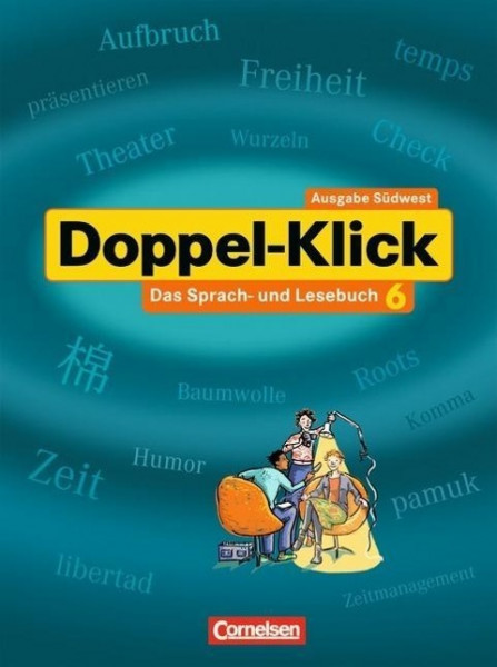 Doppel-Klick - Südwest. 10. Schuljahr. Schülerbuch