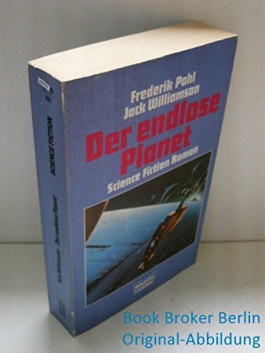 Der endlose Planet (Science Fiction. Bastei Lübbe Taschenbücher)