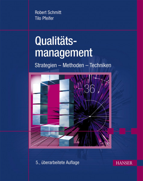 Qualitätsmanagement: Strategien ? Methoden ? Techniken