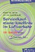 Berufs-Chancen-Check, Servicekaufmann / Servicekauffrau im Luftverkehr