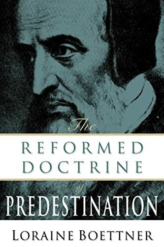 Reformed Doctrine of Predestination