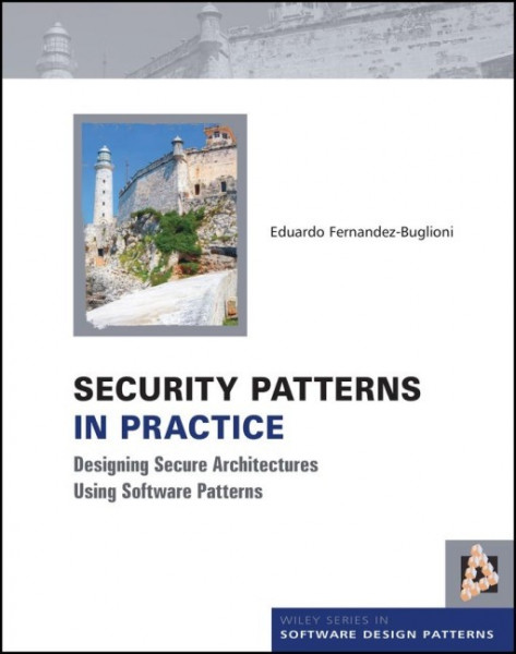 Security Patterns in Practice