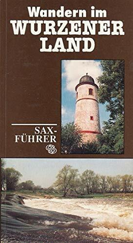 Sax-Führer - Wandern im Wurzener Land