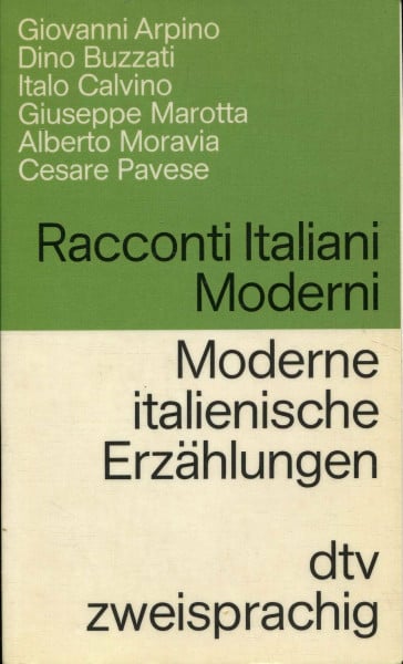 Racconti Italiani Moderni Moderne italienische Erzählungen: Italienisch-deutsch. (dtv zweisprachig)